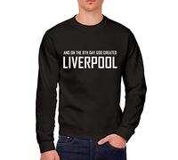 HotScamp On The 8th Day God Created Liverpool Men's Sweatshirt - Black Large