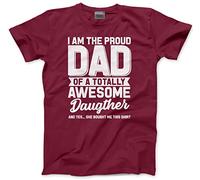HotScamp Proud Dad of an Awesome Daughter - Mens Unisex T-Shirt - Proud Dad of an Awesome Daughter Gift Fathers Day Christmas Birthday Daddys Girl Present XL Maroon