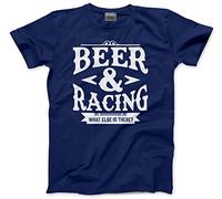 HotScamp Racing & Beer What Else is There Men's Unisex T-Shirt - Navy XXX-Large