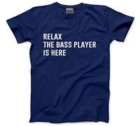 HotScamp Relax The Bass Player is Here Men's Unisex T-Shirt - Navy Large