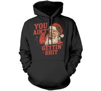 HotScamp Retro Christmas Hoodie for Men and Women - You Ain't Gettin' Shit Slogan Hooded Sweatshirt - Xmas Sweater Funny Swearing Xmas Sweater Santa Vintage NSFW Hoody Christmas Jumper Day