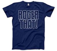 HotScamp Roger That Men's Unisex T-Shirt - Navy Medium