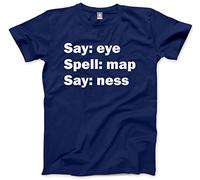 HotScamp Say: Eye Spell: Map Say: Ness Men's Unisex T-Shirt - Navy Large
