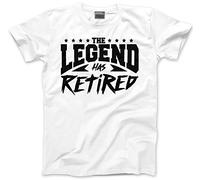 HotScamp The Legend Has Retired Men's Unisex T-Shirt - White Medium