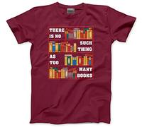 HotScamp There is No Such Thing As Too Many Books - Kids T-Shirt - Book Lover Reading 12-13 Years Maroon