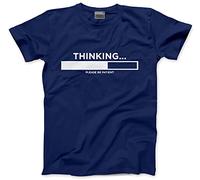 HotScamp Thinking Please Be Patient - Mens and Youth Unisex T-Shirt - Funny Slogan Sarcastic Teen Dad Joke 12-13 Years Navy