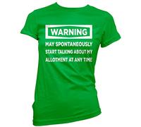 HotScamp Warning May Start Talking About My Allotment - Womens T-Shirt - Funny Allotment Gardening 12 Green