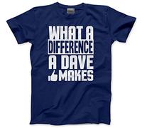 HotScamp What a Difference a Dave Makes Men's Unisex T-Shirt - Navy Large