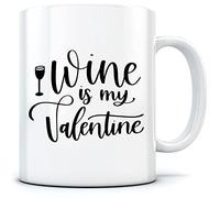 HotScamp Wine is My Valentine - Mug for Tea Coffee - Anti Valentine's Day Single Love One Size White
