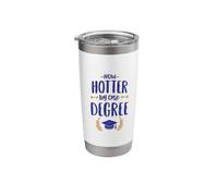 Hotter By One Degree Mug Graduation Gift Coffee Cup College Stainless Steel Insulated Tumbler