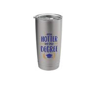 Hotter By One Degree Mug Graduation Gift Coffee Cup College Stainless Steel Insulated Tumbler