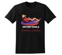 Hotter Than A Hoochie Coochie T-Shirt Alan Jackson Shirt Unisex for Men Women Tee Black 3XL