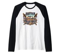 Hotter Than a Two-Dollar Pistol - Bold Country Western Raglan Baseball Tee