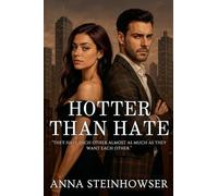 Hotter Than Hate