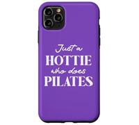 Hotties Do Pilates Hot Girls Go Pilates is My Happy Gym Hour Case for iPhone 11 Pro Max