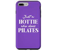 Hotties Do Pilates Hot Girls Go Pilates is My Happy Gym Hour Case for iPhone 7 Plus/8 Plus