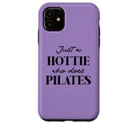 Hotties Do Pilates Hour Hot Girls Go Pilates is My Happy Gym Case for iPhone 11