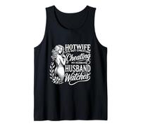 Hotwife Its Not Cheating if My Husband Watches Swinger Tank Top