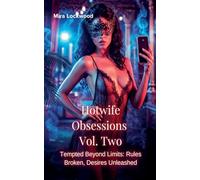 Hotwife Obsessions: Volume Two: 2
