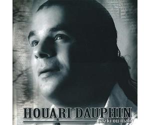 Houari Dauphin - Razki Ou Mali