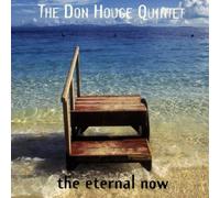 Houge, Don Quintet - Eternal Now