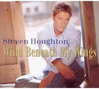 Steven Houghton - Wind Beneath My Wings / First Time Ever I Saw Your Face