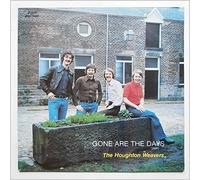 Houghton Weavers - Gone Are The Days - Houghton Weavers LP
