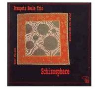 Houle, Francois Trio - Schizophere