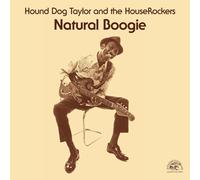 Hound Dog Taylor – Natural Boogie – Vinyl – Alligator