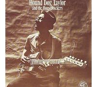 HouseRockers Hound Dog Taylor And The HouseRockers (CD) Album (US IMPORT)