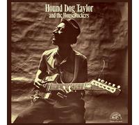 Hound Dog Taylor & The Houserockers - Hound Dog Taylor & The Houserockers
