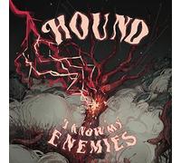 Hound – I Know My Enemies – Metalville
