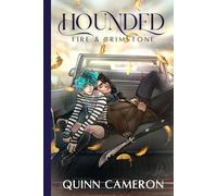 Hounded - Fire & Brimstone: Illustrated Edition