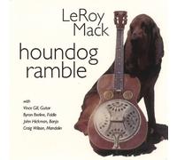 Houndog Ramble by Leroy Mack (2013-08-03)
