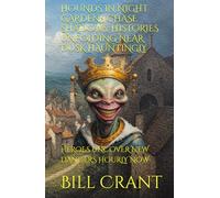 HOUNDS IN NIGHT GARDENS CHASE SHADOWS: HISTORIES UNFOLDING NEAR DUSK HAUNTINGLY: HEROES UNCOVER NEW DANGERS HOURLY NOW (comedy/sci-fi-horror)
