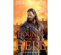 Hounds of Hell: 5 (Dog of War Epic)