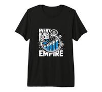 Hour Builds The Empire Entrepreneur Men Premium T-Shirt