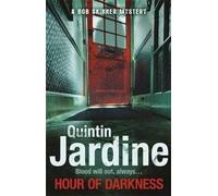 [(Hour of Darkness)] [By (author) Quintin Jardine] published on (December, 2015)