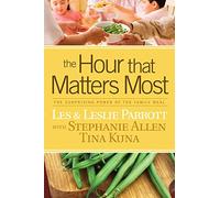Hour That Matters Most, The
