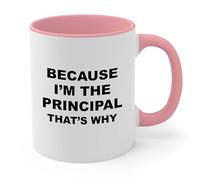 HOURRUIYU Because I'm the principal that's why - Admin Assistant Gifts Principal Appreciation Day Principle Gift Teacher School Office Staff