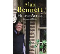 House Arrest: Pandemic Diaries