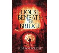 House Beneath the Bridge