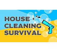 House Cleaning Survival