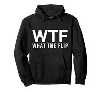 House Flipping - WTF What The Flip Pullover Hoodie
