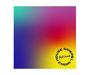House Gospel Choir - RE//CHOIRED