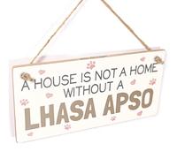 House Not a Home Without a Lhasa Apso Hanging Sign