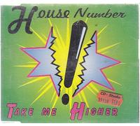 House Number - Take me higher [Single-CD]