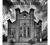 HOUSE Of ALL - House Of All Souls [VINYL]