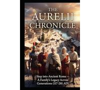 House Of Aurelius - A Chronicle of Rome