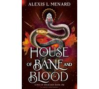 HOUSE OF BANE & BLOOD by MENARD, ALEXIS L. Paperback Self Help Business